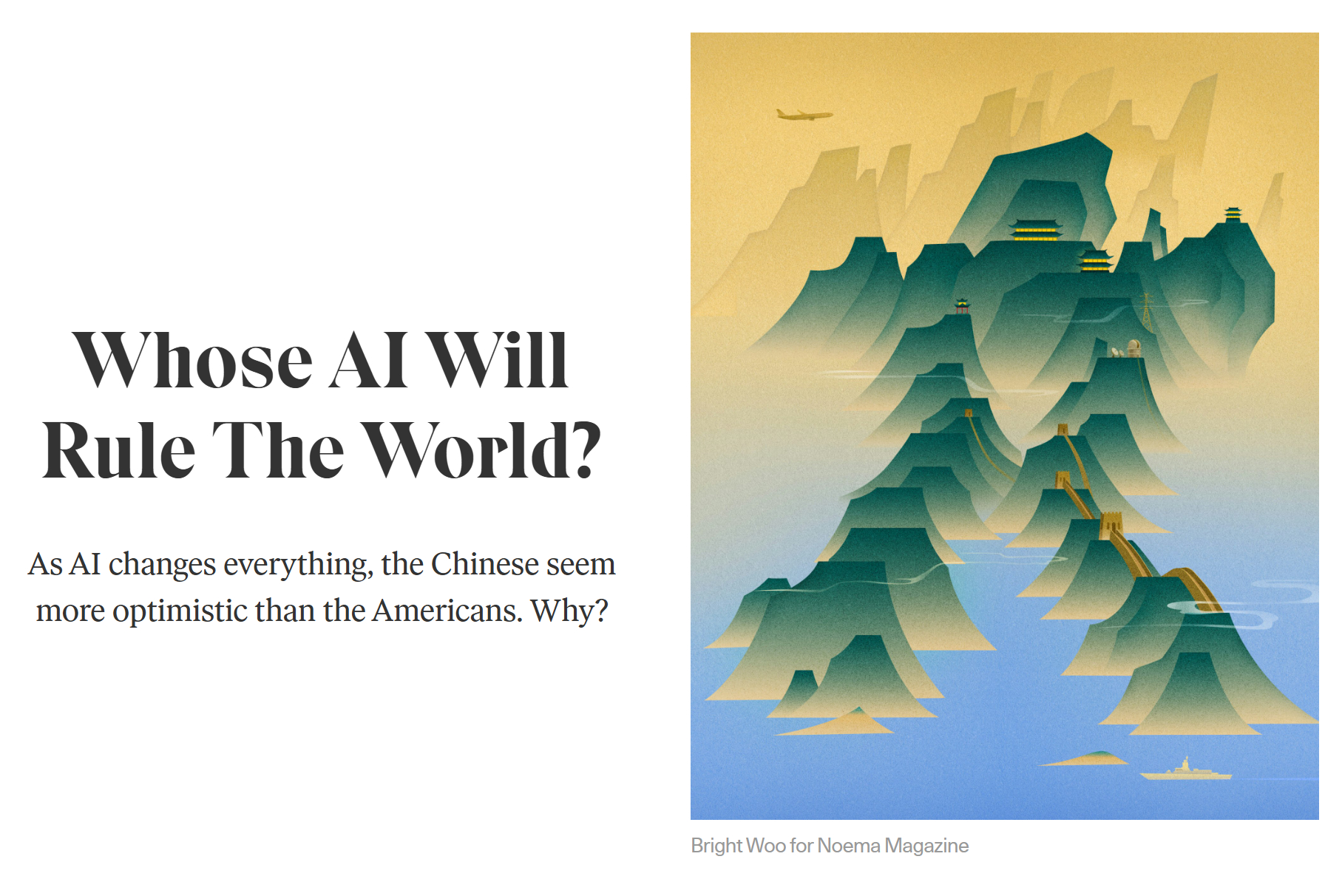 分享下「NOEMA」杂志新文章「Whose AI Will Rule The W