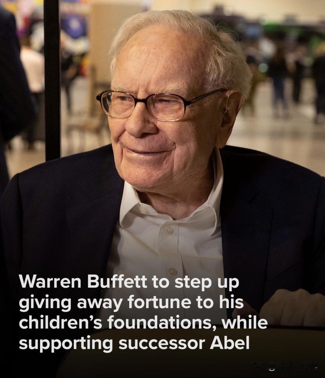 沃伦 • 巴菲特（Warren Buffett）制定了一项计划，以“加快”向其子