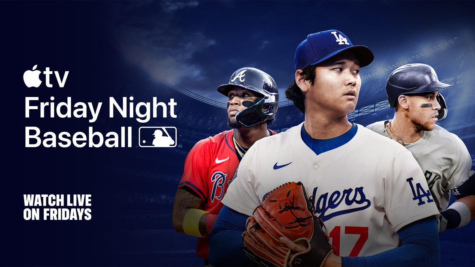 【Apple TV 和 MLB 公布了 8 月“Friday Night Bas