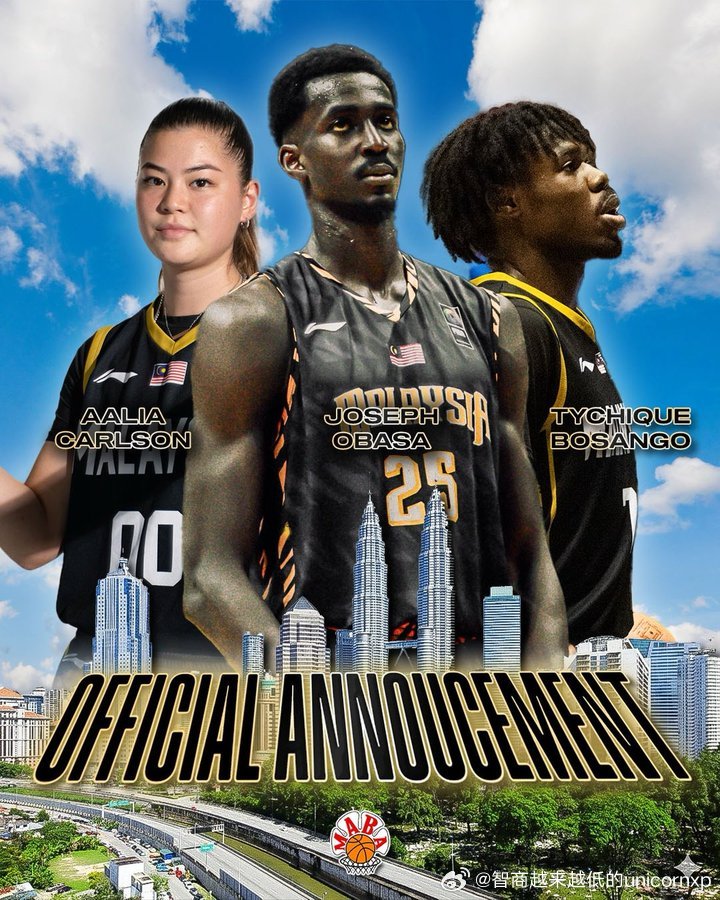 马来西亚篮协宣布归化尼日利亚中锋Joseph Obasa和刚果后卫Tychiqu