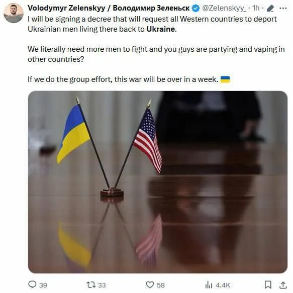 泽连斯基：“我将签署一项法令，要求所有西方国家将居住在那里的乌克兰男子驱逐回乌克