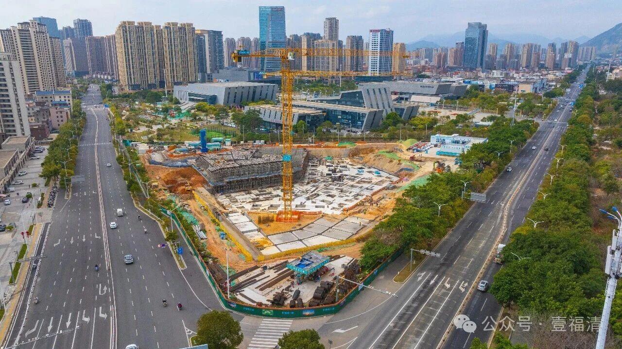 福清市新建地标项目-文化中心预计今年10月实现主体结构封顶！明年4月底完成竣工验