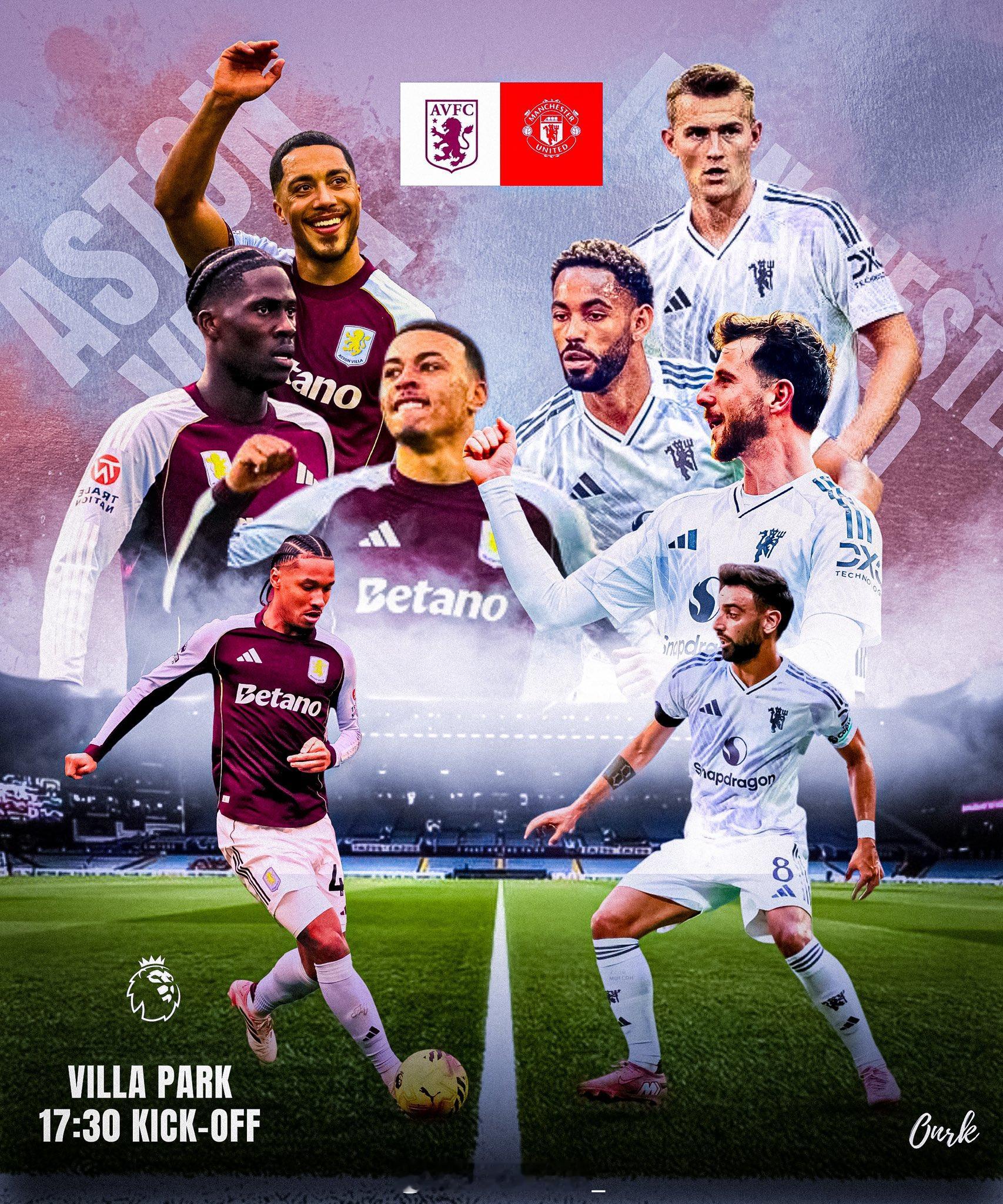 英超【阿斯顿维拉vs曼联】单篇看法，希望给各位有个参考【重要伤停】阿斯顿维拉：明