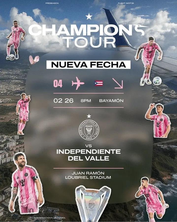 因梅西受伤，迈阿密国际今日宣布冠军巡回赛行程更新，2026年巡回赛的最后一场比赛