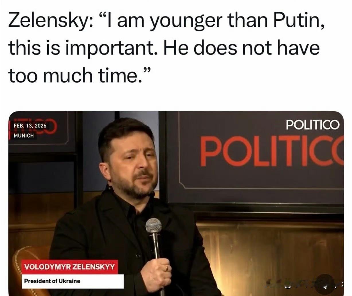Zelensky 在慕尼黑安全会议期间的论坛上发言：我比Putin年轻…大家别笑