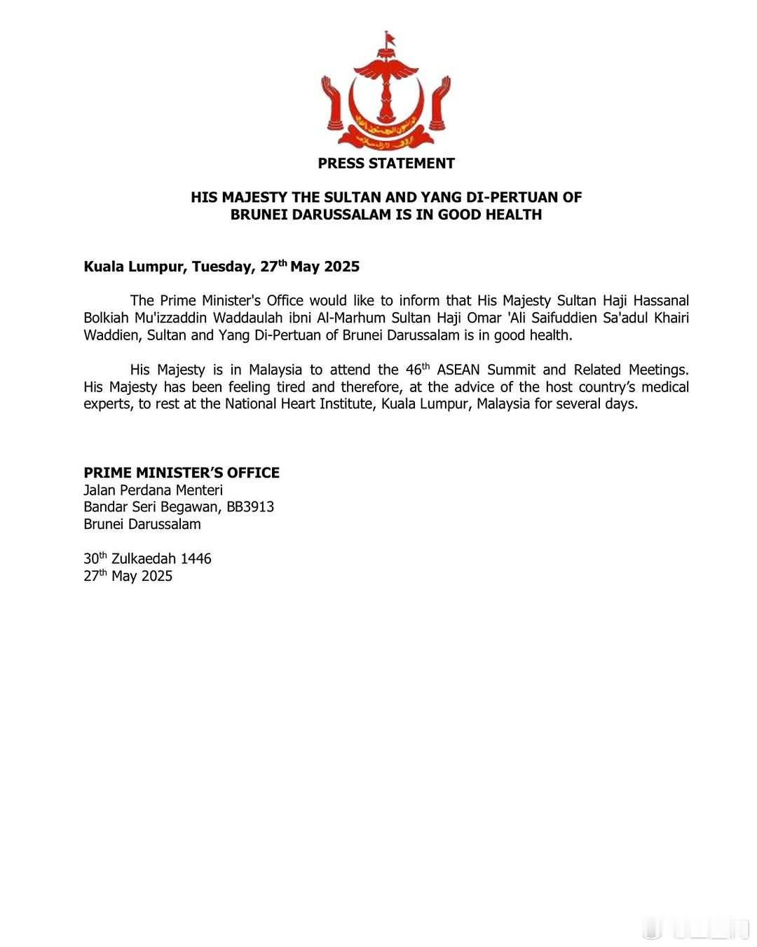 文莱王室 🇧🇳5月27日，文莱官方证实，正在出席东盟第46届峰会的文莱苏丹哈