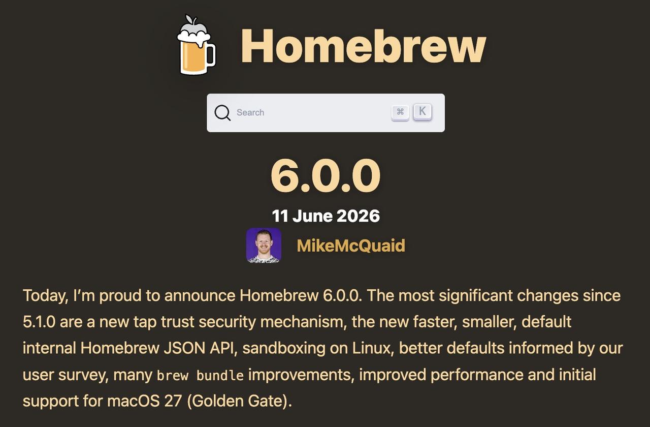 【Homebrew 6.0：包管理老大哥的“防守反击”】

包管理神器 Home