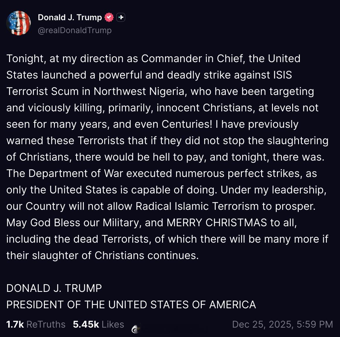 川普：“今晚，我以美国三军统帅的身份下令对尼日利亚西北部的ISIS恐怖分子发动了