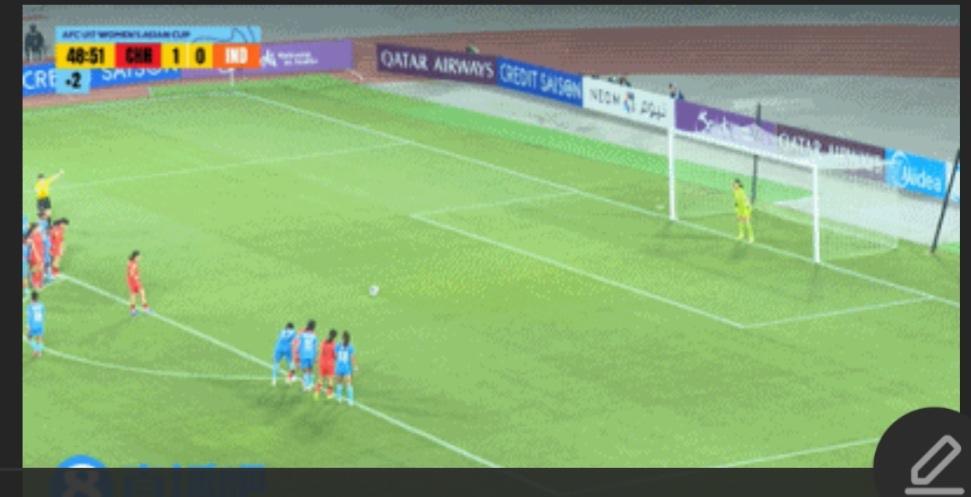 全面压制！U17女足点射再下一程！2：0！半场领先印度队！
一只脚已经踏进世界杯