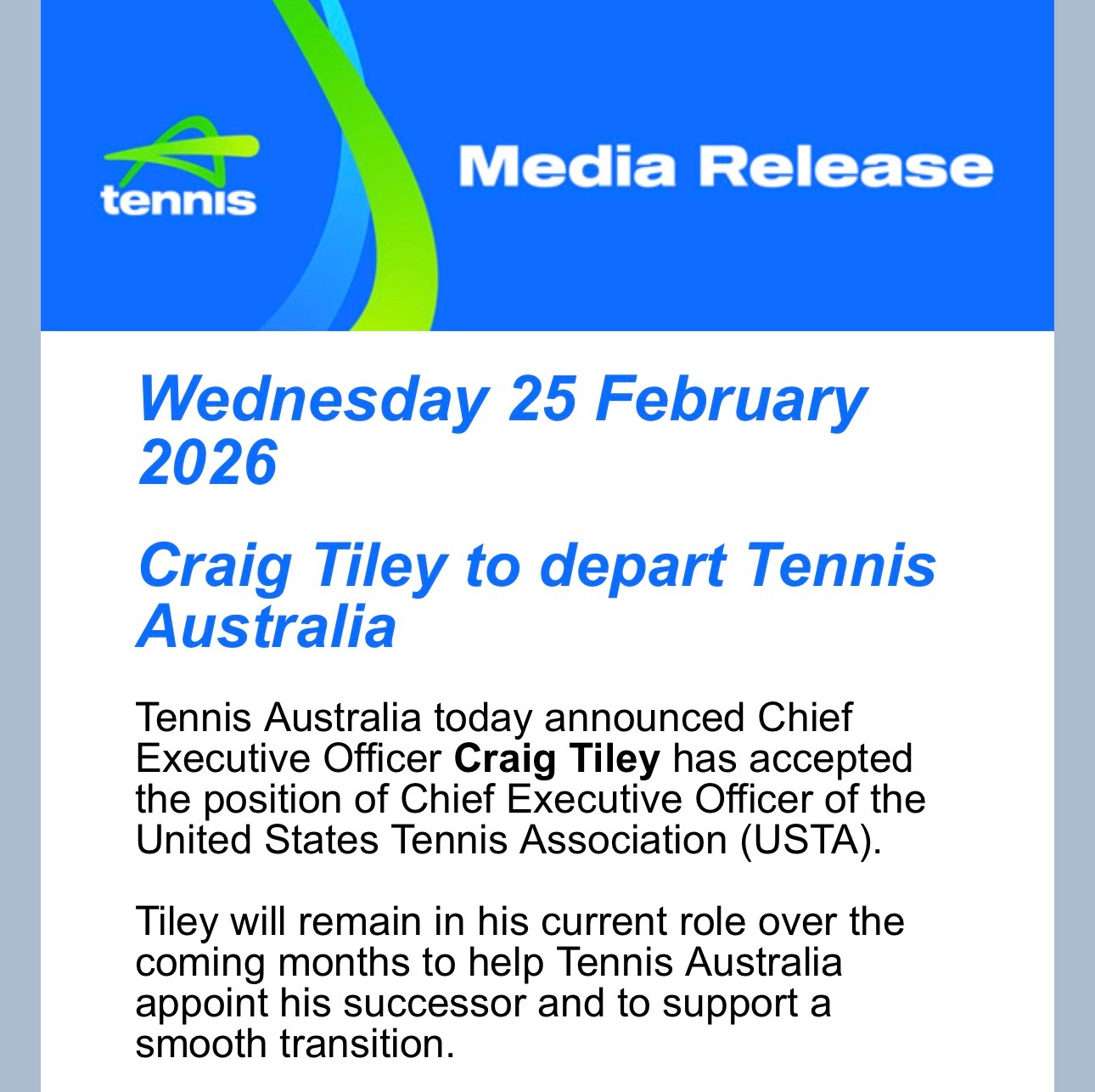 喔……行业大新闻！澳大利亚网球协会今日宣布，首席执行官克雷格·泰利已接受美国网球