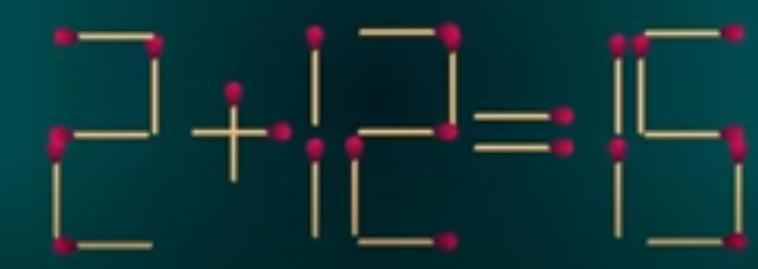 在这个由火柴组成的算式“2 + 12 = 15”中，限时 47 秒，需要你移动一