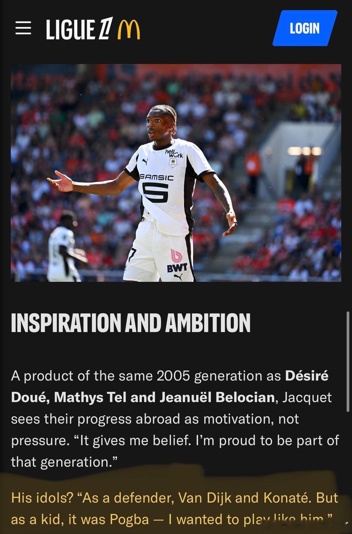 去年十月雅凯的采访表示：“作为后卫，我的榜样是维吉尔·范迪克和科纳特。但小时候，