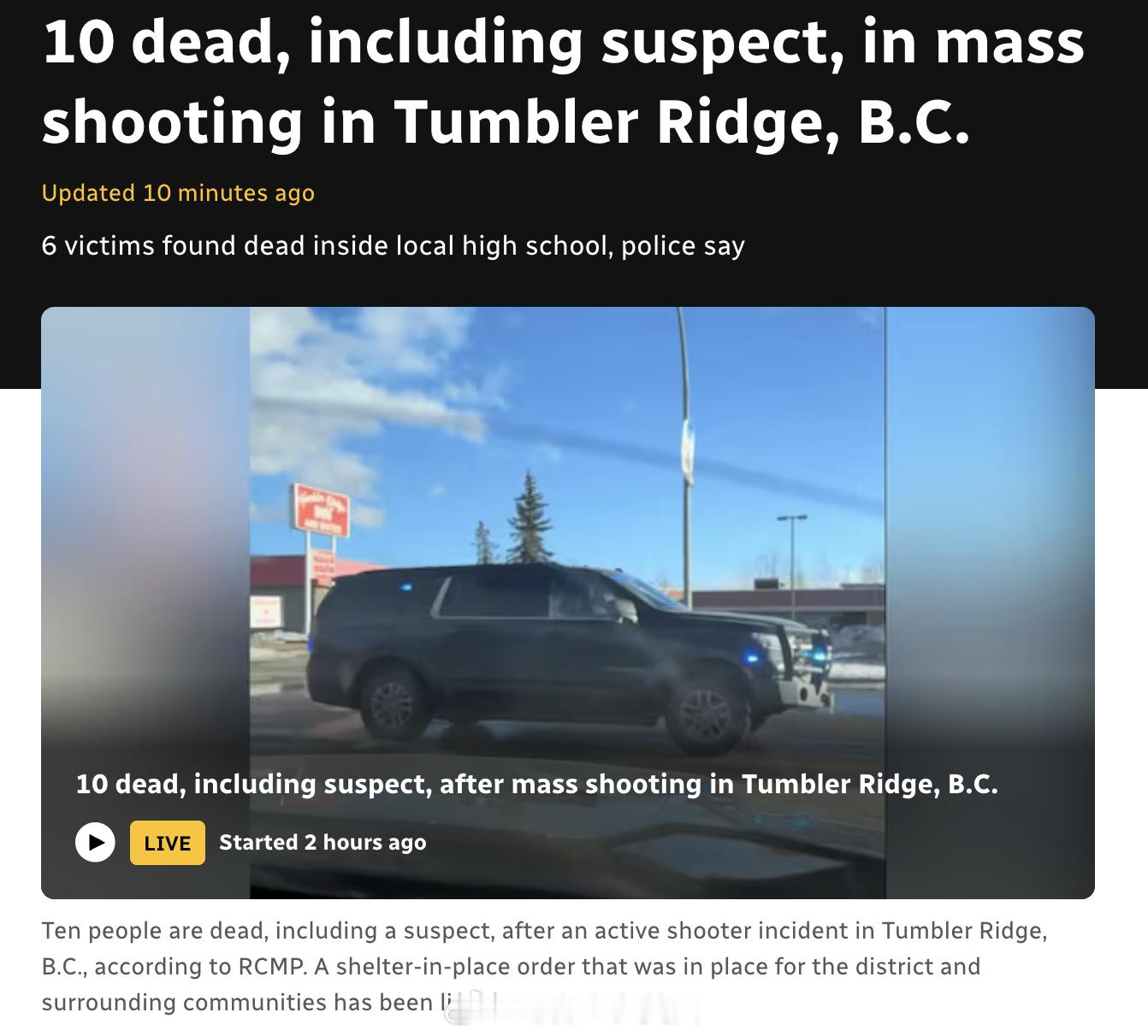 加拿大皇家骑警（RCMP）表示，不列颠哥伦比亚省Tumbler Ridge发生一