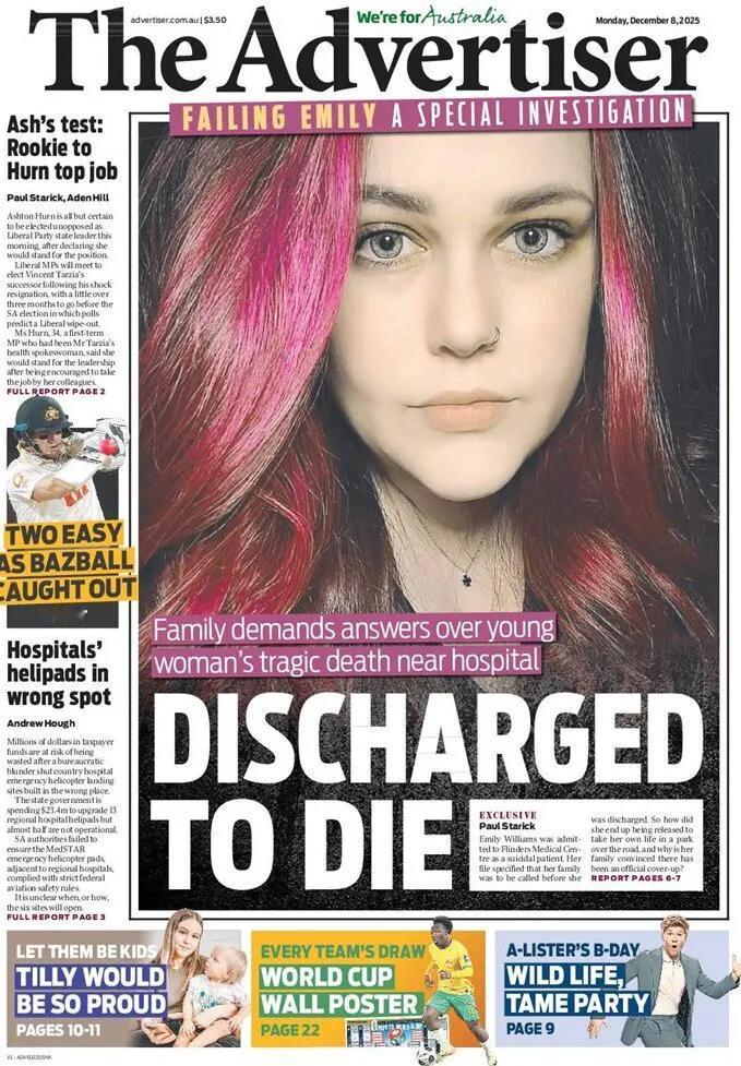 澳大利亚《广告报》头版报道称，家人要求就年轻女子在医院附近的悲惨死亡给出答案 。