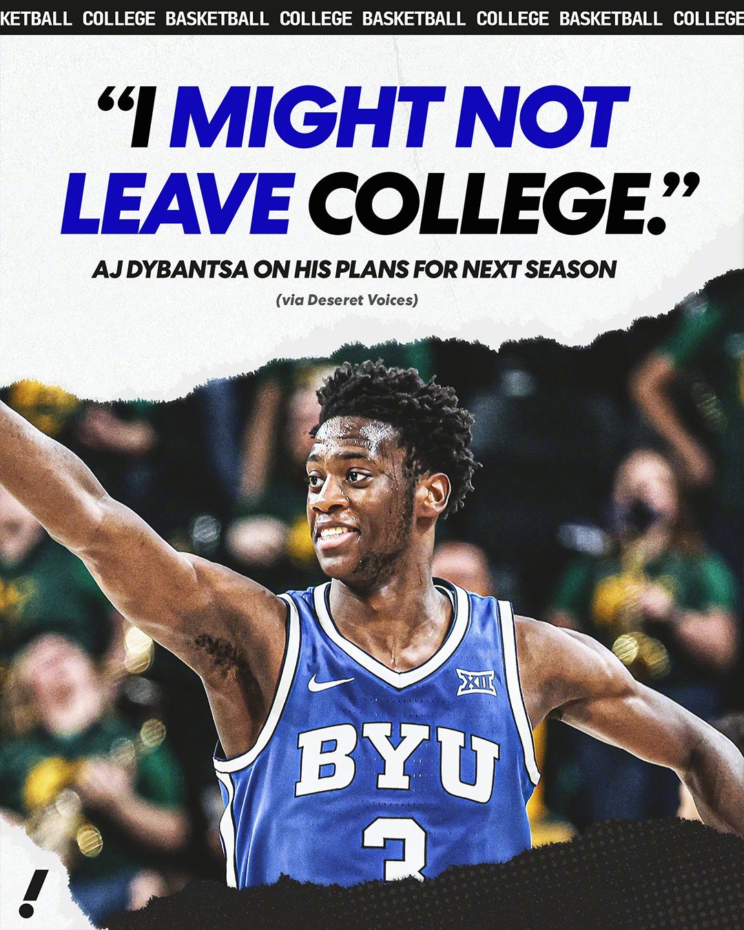 迪班萨在接受采访时表示：“我可能不会离开大学，我需要等到赛季结束的时候。因为我的