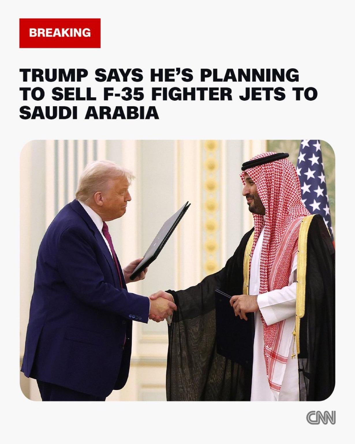 特朗普表示，他计划向沙特阿拉伯出售F-35战斗机，这一颇具争议的举措可能会改变中