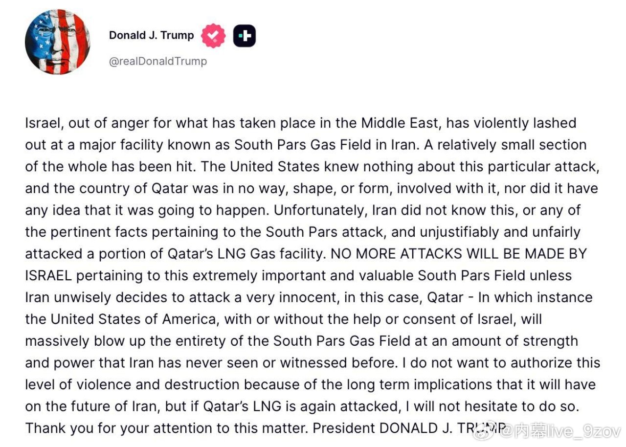 🚨特朗普称对以色列袭击伊朗天然气设施一事“毫不知情”：以色列因对中东局势感到愤