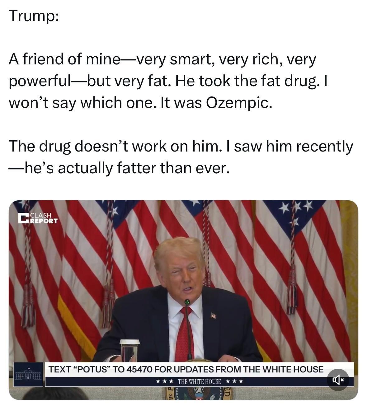 美国总统特朗普玩“我有一个朋友”梗。他说：“我有个朋友，特别聪明，特别有钱，特别