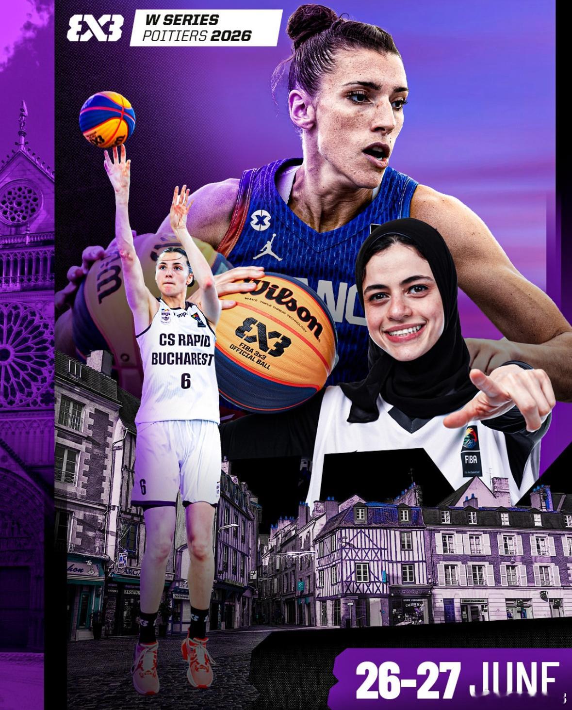 FIBA3x3 女子系列赛普瓦捷站来袭，北京队出战，欧洲赛场见真章！北京队：孙凤