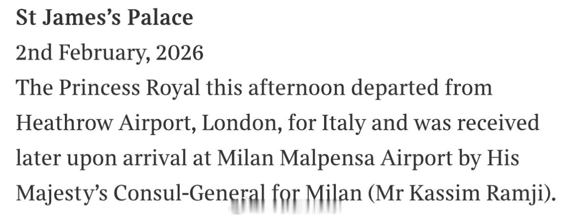 英国王室  【公务日志】2026年2月2日，安妮长公主已乘机前往意大利🇮🇹她