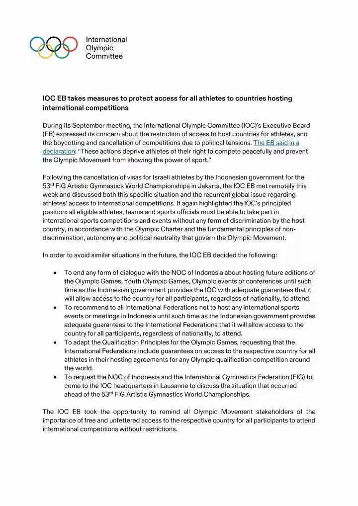 印尼：以色列在加沙搞种族灭绝，拒绝向其运动员发放签证。

国际奥委会：终止与印尼