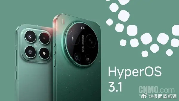 数码闲聊站  小米HyperOS 3.1全球测试版正式推送 小米17系列尝鲜 