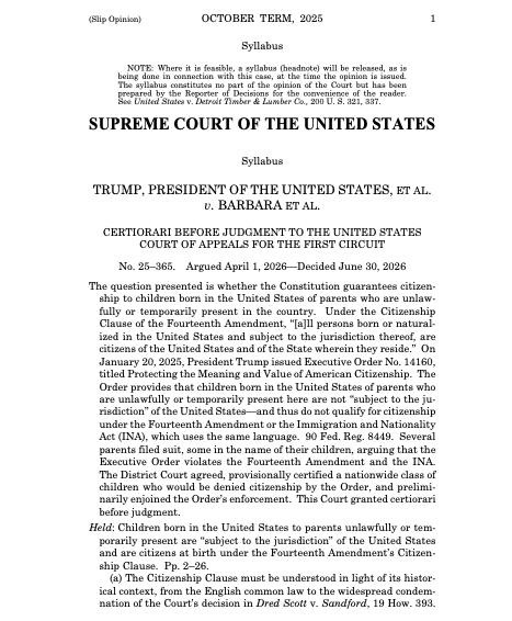 美国最高法院周二以6比3裁定，维持对出生公民权的广义解释，驳回特朗普试图限制相关