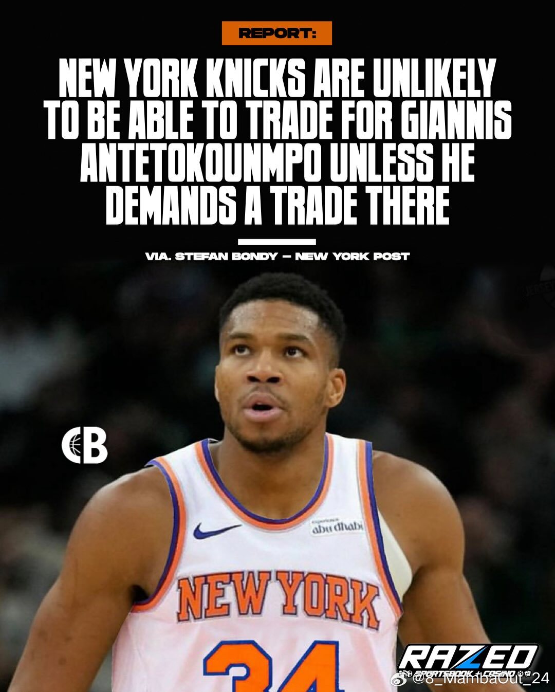 据Stefan Bondy报道，除非字母哥主动要求交易至尼克斯，否则纽约方面难以