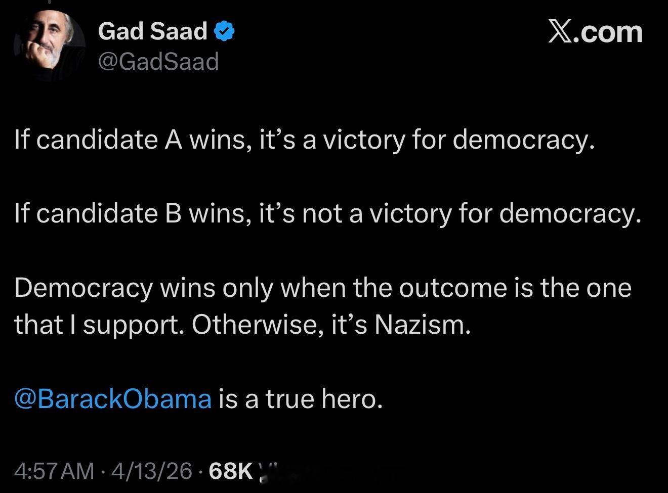 奥巴马锐评匈牙利大选下的评论：如果候选人A获胜，那就是民主的胜利。如果候选人B获