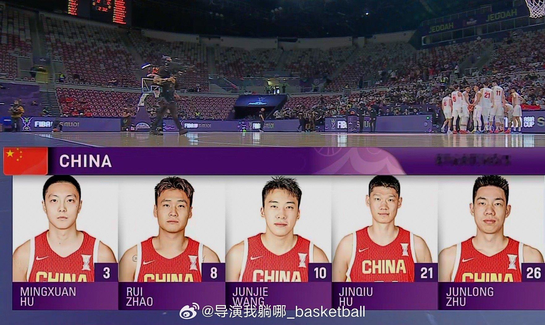 中国男篮派出和上一场同样的首发阵容中国男篮vs约旦男篮 ​​​