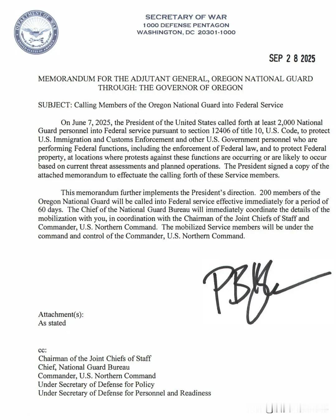 美国国防部长皮特·赫格塞斯在致俄勒冈州国民警卫队副司令的一份备忘录中宣布，将立即