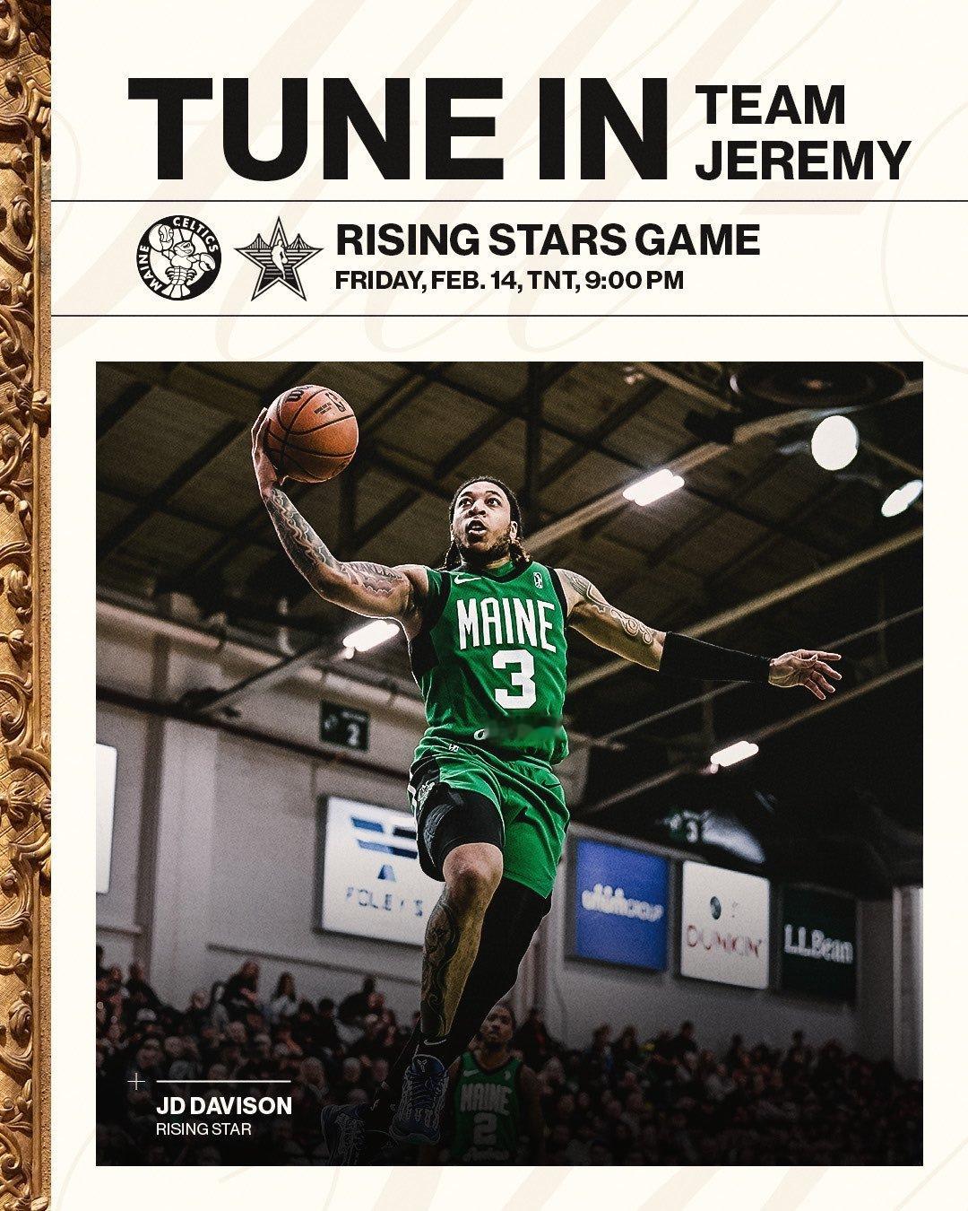 凯尔特人国度  Rising Stars Debut Incoming ! ⭐️