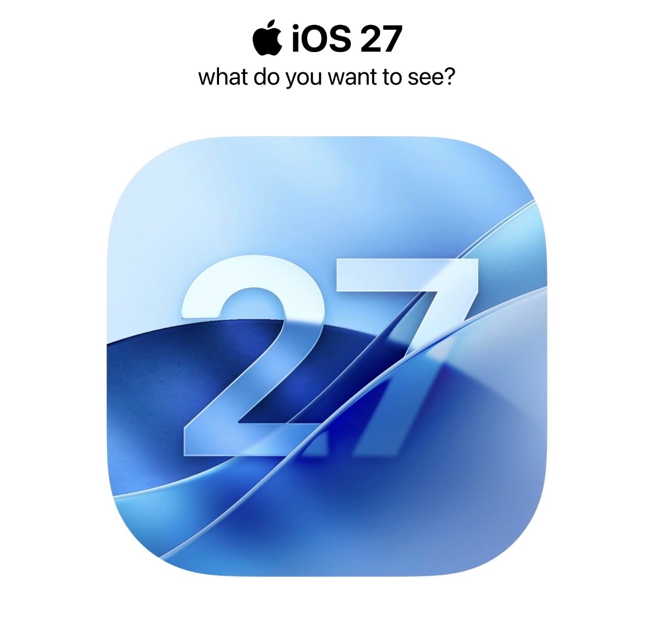 iOS27前瞻来了iOS26比较让人失望，27会有啥惊喜呢？会上Ai吗