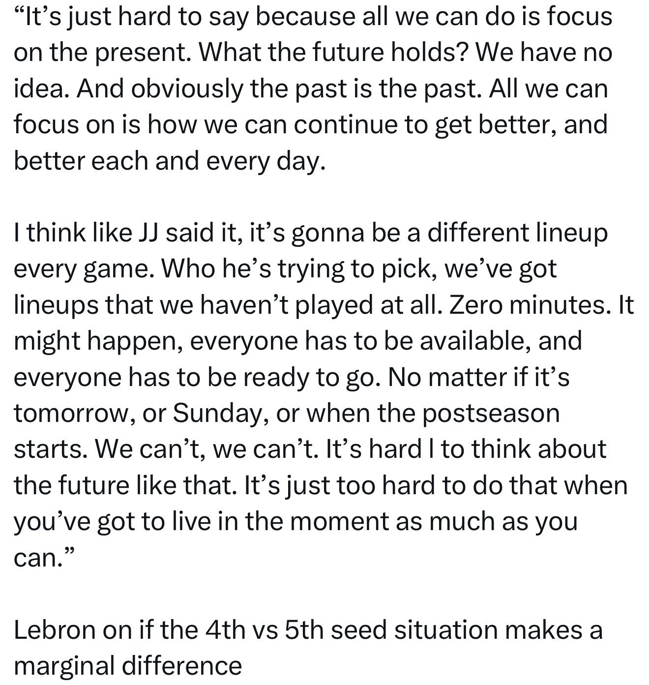 詹姆斯被问排名第四和第五有啥区别：“这真的很难说，因为我们能做的只有专注于当下。