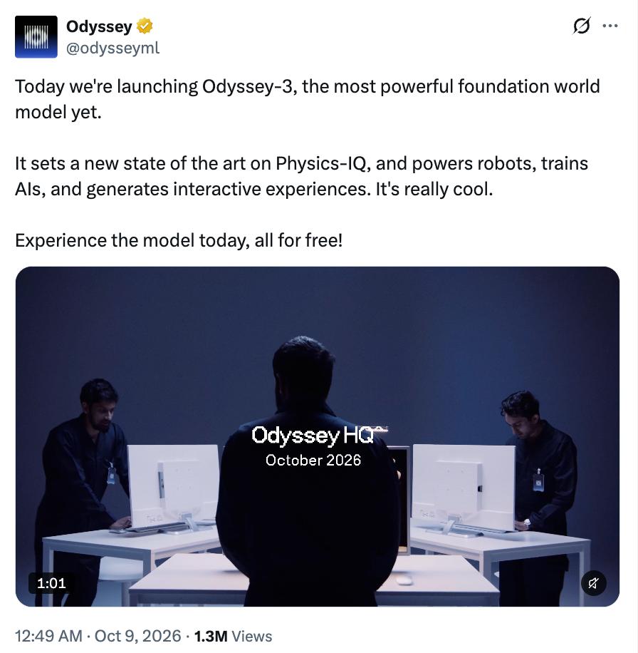 世界模型Odyssey-3开放预览

10 月 8 日，加州公司 Odyssey
