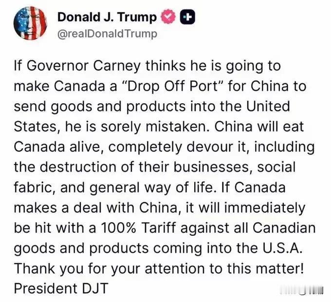 川普开始威胁加拿大了！
翻译过来的意思就是：如果加拿大再和东大“眉来眼去”，那我