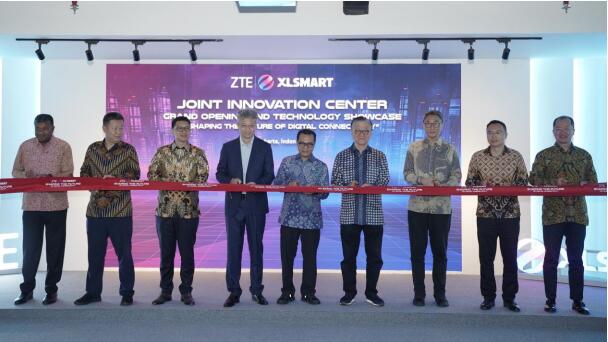 中兴通讯携手印尼XLSMART 在雅加达正式启动联合创新中心加速印尼 5G-Advanced 与人工