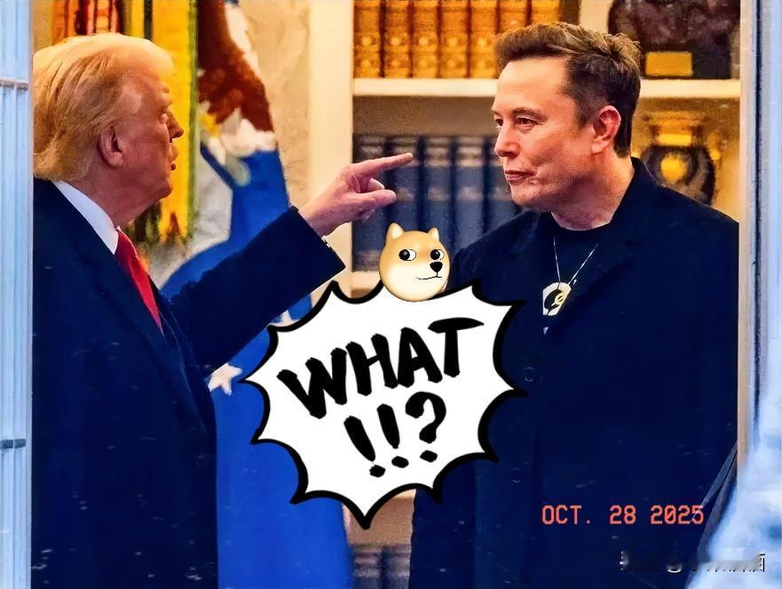 快报！
特朗普突然改口
10月27日德新社报道，特朗普在与马斯克翻脸数月后，于访