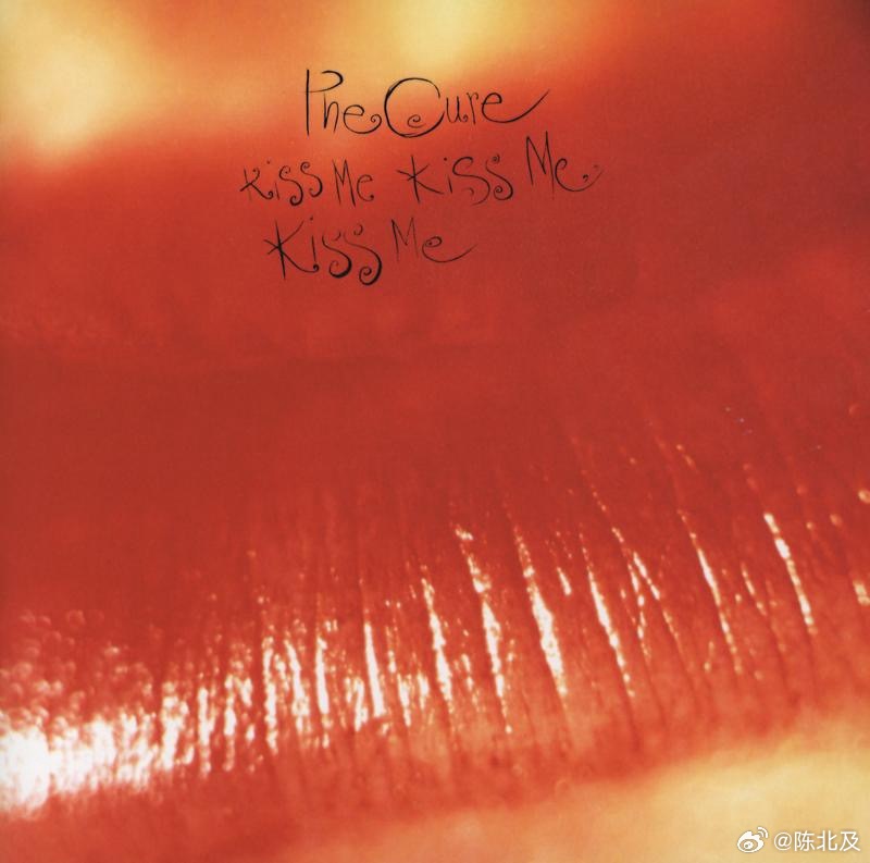音乐发行回顾 39年前的今天，The Cure发行第七张录音室专辑《Kiss M