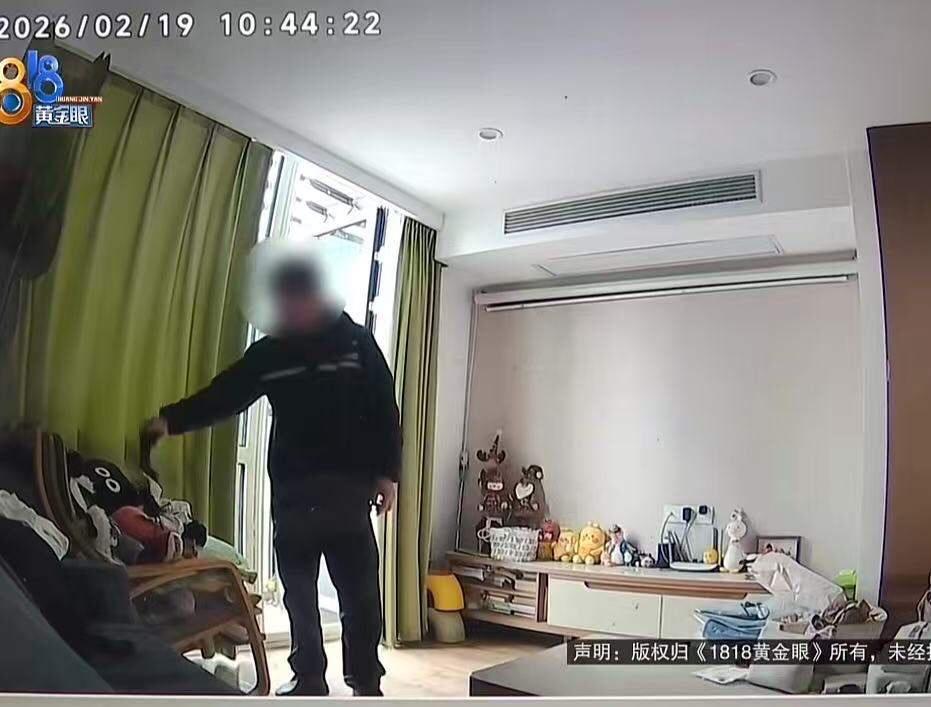 “摸我女友内衣内裤，太恶心了！”浙江杭州，男子回老家过年，物业发来消息说他家里漏