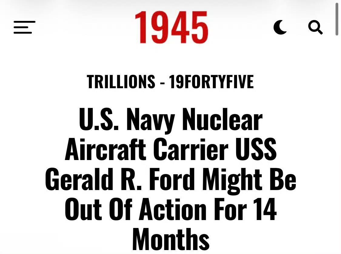 “全球最先进航母”福特号要维修14个月？福特号这波火灾，算是把“赶鸭子上架”演到