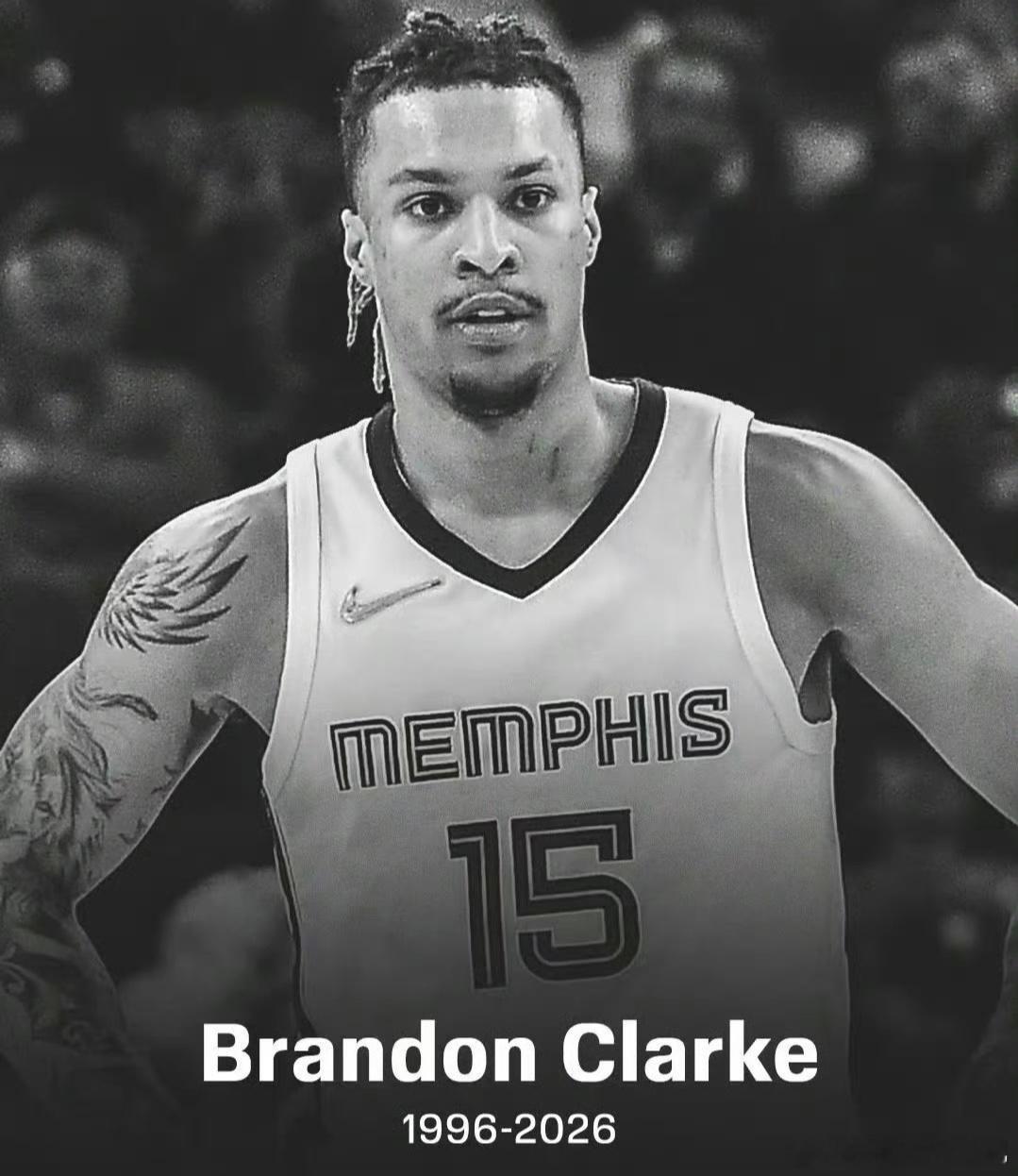 RIP！灰熊队核心球员布兰登·克拉克永远离去，年仅29岁。NBA权威媒体人Sha