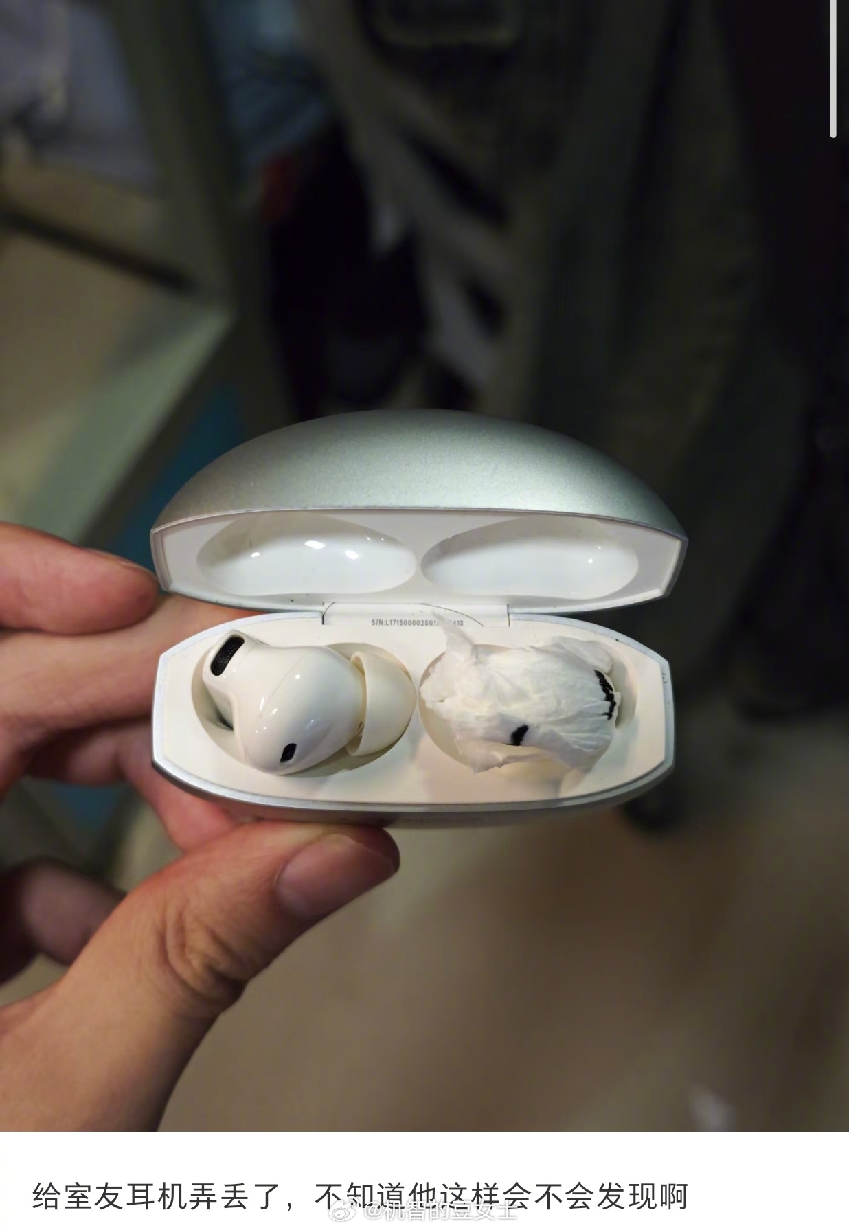 给室友耳机弄丢了 这样应该发现不了吧我的幽默灵感片场人间值得有欢喜