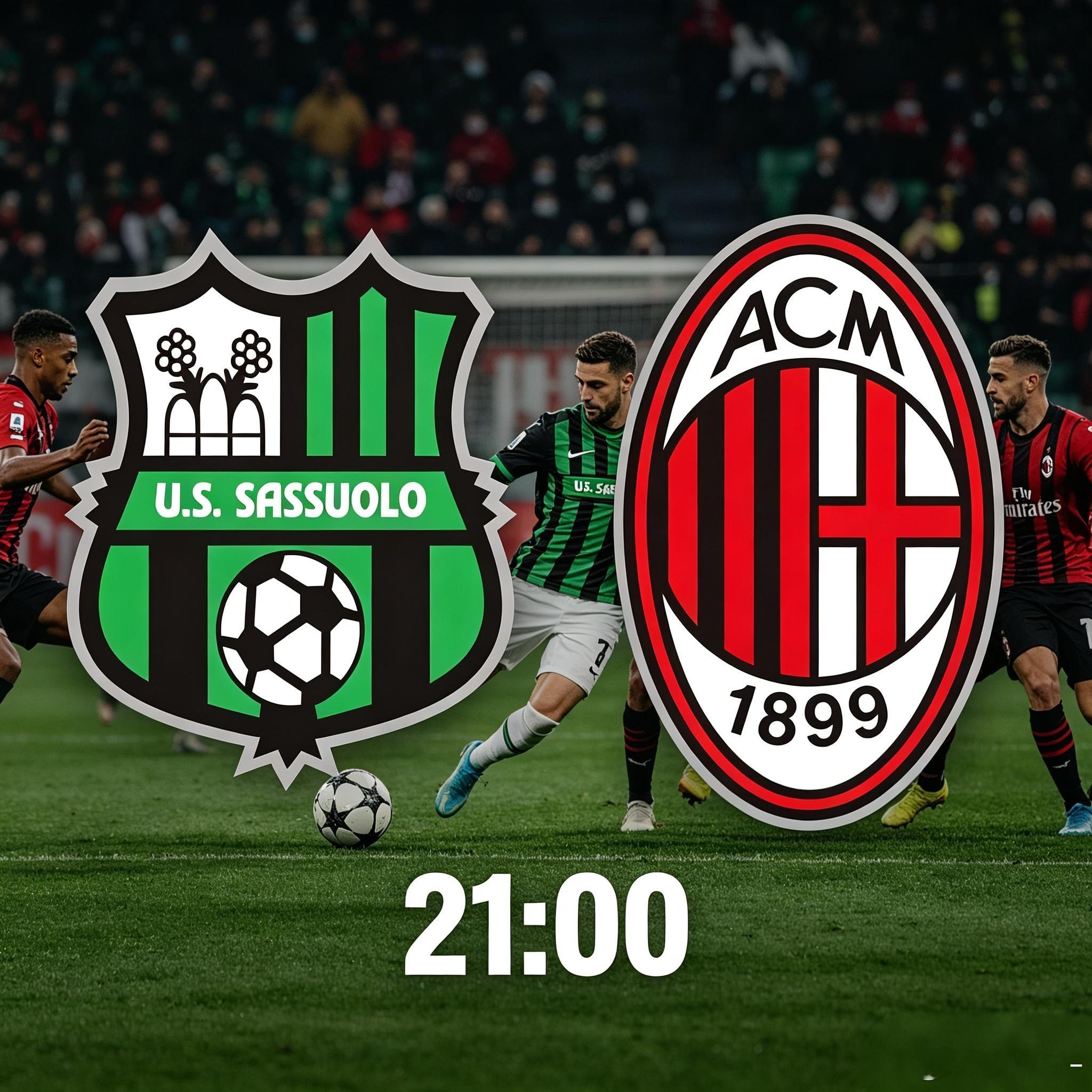 绿黑迎战红黑！萨索洛VSAC米兰 意甲攻防焦点大战⚽意甲精彩对决如期上演，萨索洛