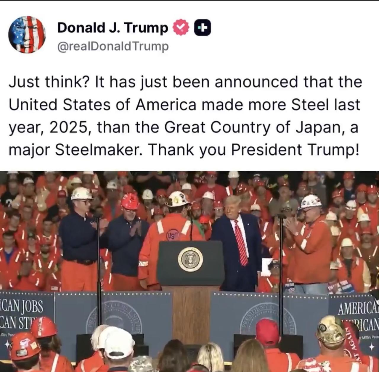 特朗普证实，美国在2025年的钢铁产量已正式超过主要钢铁生产国日本——美国目前位