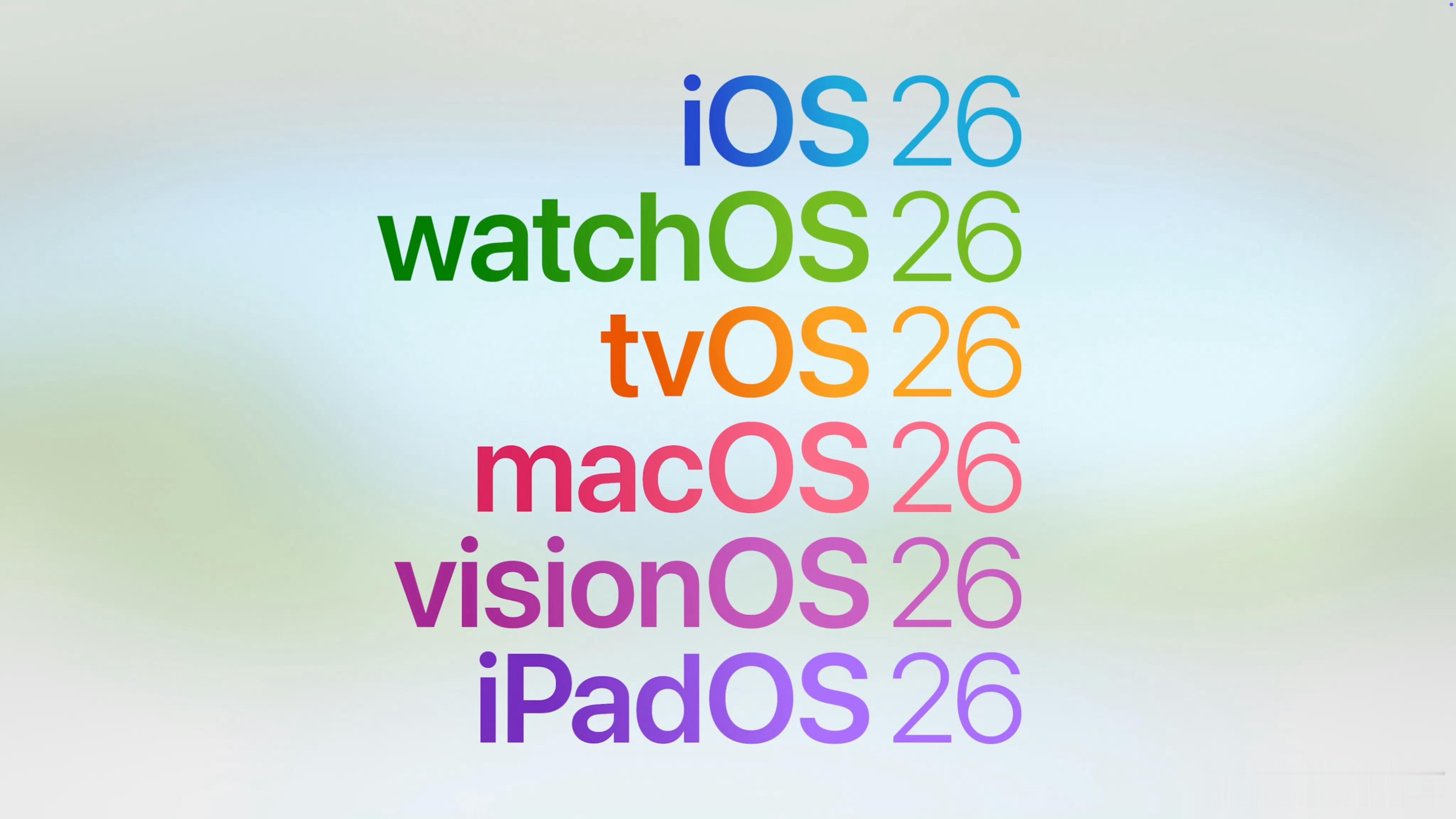 苹果系统全员改名：iOS 26watchOS 26tvOS 26macOS 26