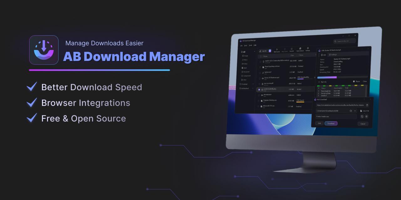 一个新的开源下载工具AB Download Manager项目地址： githu