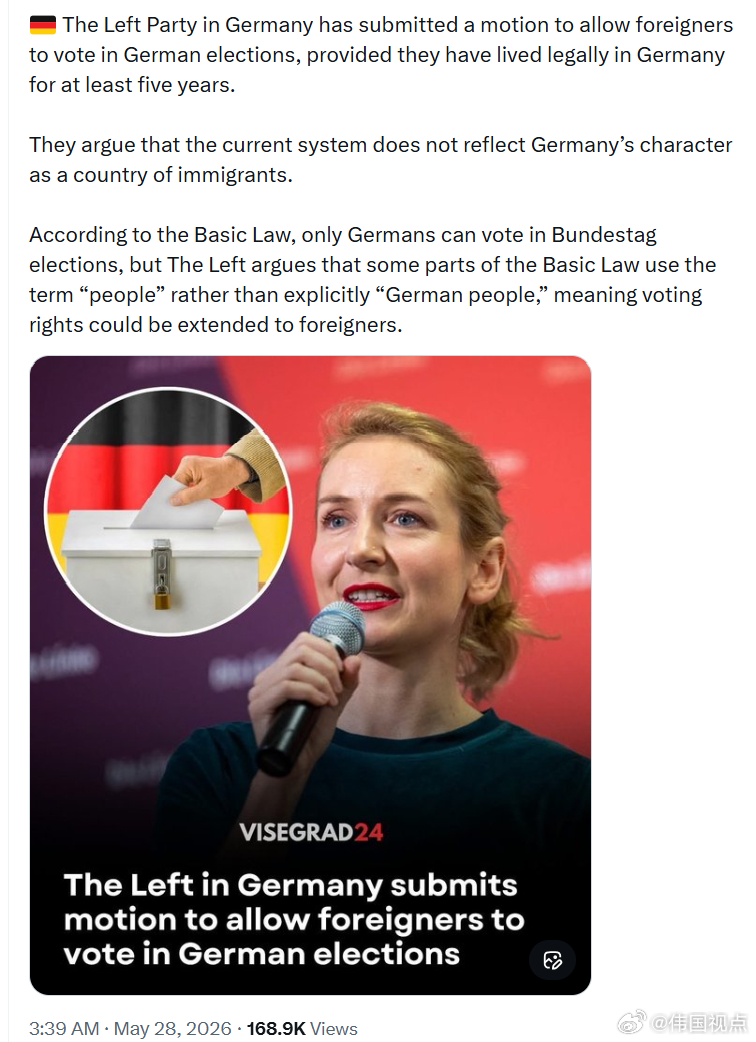 德国的左派党提交了一项动议，提议允许外国人在德国选举中投票，前提是他们在德国合法
