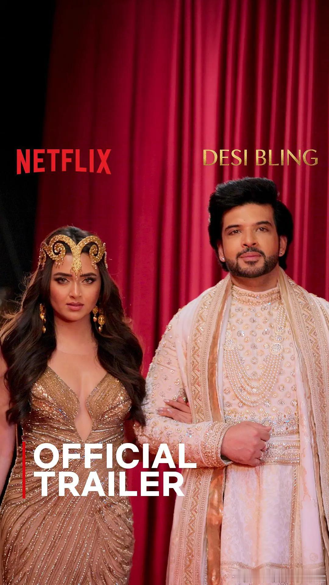 【璀璨迪拜：印度名流】 Desi Bling (2026)印剧 真人秀 全7集 
