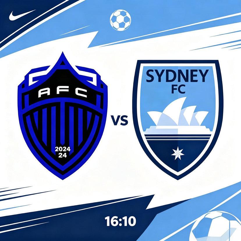 澳超总决赛前瞻：奥克兰FC VS 悉尼FC 冠军之争一触即发📈近期球队状态奥克